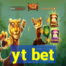 yt bet